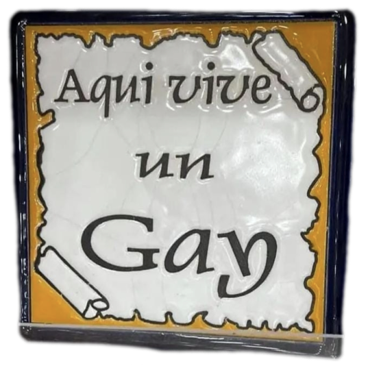 tile that says here lives a gay